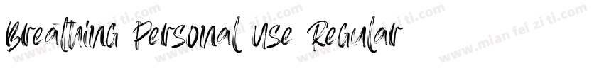 Breathing Personal Use Regular字体转换